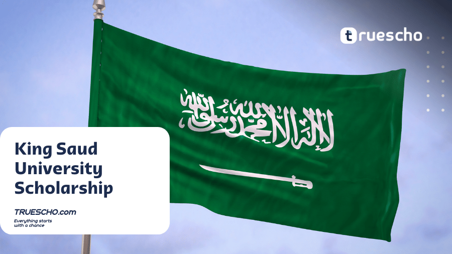 King Saud University Scholarship